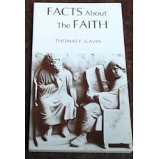 FACTS About The FAITH
